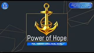 The Power of Hope | Rev. Theddi Lusli, M.M., M.Th. | Sunday, July 12, 2026