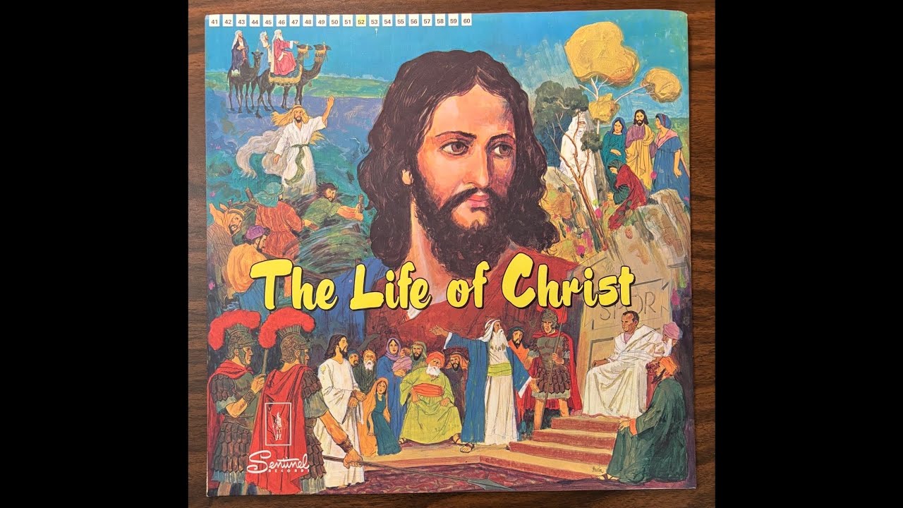 52 - The Life of Christ - The Bible in Living Sound - 1967 - YouTube