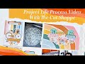Project Life Process Video with The Cut Shoppe