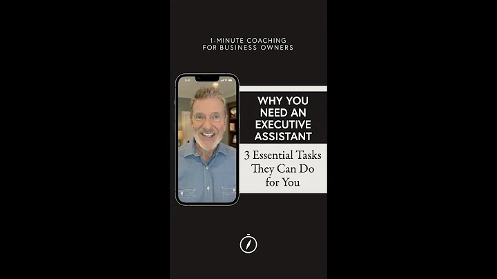 Why You Need an Executive Assistant