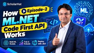 ML.NET Code First API Explained | Build, Train & Deploy ML Models with .NET & C# | Episode 2