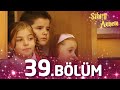 Sihirli Annem 39. Bölüm - Full Bölüm