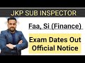 JKSSB New Exam Dates out || Jkp si, Faa, Si (Finance) || Breaking News @CareerSuccessJammu