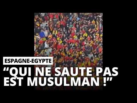 Scandale en Espagne ! Les supporters Espagnols s'en prennent aux musulmans !