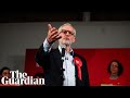 Jeremy Corbyn makes final speech before the general election – watch live