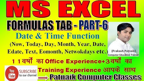 MS Excel- Formulas Tab (PART-6)- Function Library- Date & Time Function By Patnaik Sir