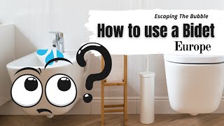 LEARN HOW TO USE A BIDET TOILET FOR BEGINNERS 💩