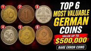 TOP 6 Most Valuable German Coins Worth Big Money 💰 Rare Pfennig & Deutsche Mark Coins
