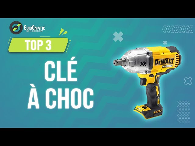 TOP 3 : Meilleure Clé à Chocs Batterie 2022 