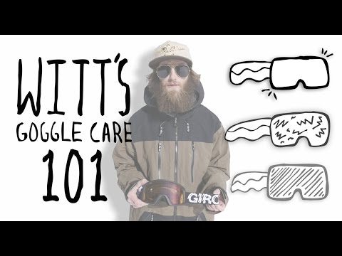 Witt's Goggle Care 101