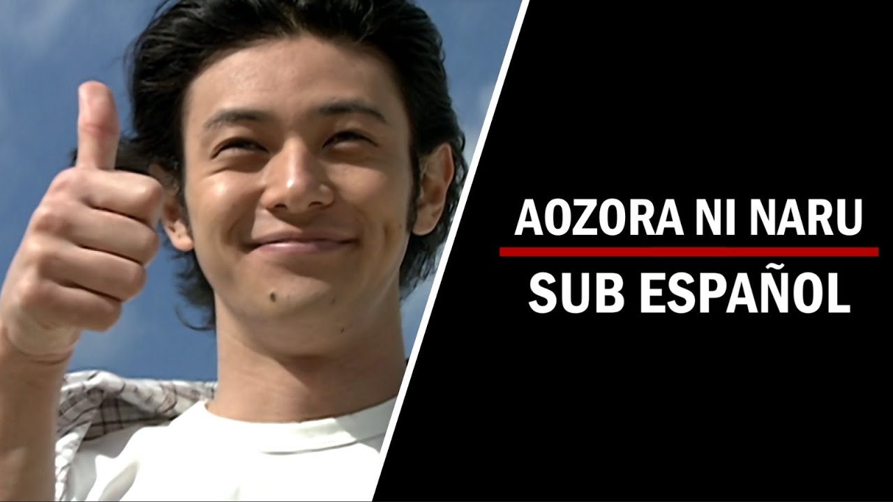 AOZORA NI NARU-Kamen Rider Kuuga ending (sub español)