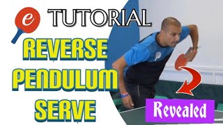How to do a REVERSE Pendulum Serve  eBaTT | Tutorial #31