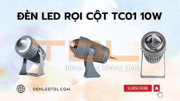 Đèn LED rọi cột tròn TC01 10w Hà Nội | Đèn LED rọi cột giá rẻ | Đèn rọi cột