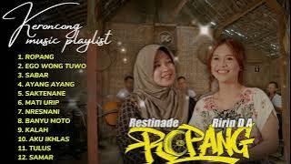 ROPANG - RESTIANADE FT RIRIN DA FULL ALBUM KERONCONG MODERN 2025 || BANDAR KERONCONG