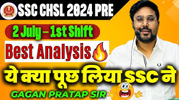 SSC CHSL 2024 ANALYSIS | 2 July -1st Shift🔥CHSL Maths All 25 Questions By Gagan Pratap Sir #ssc
