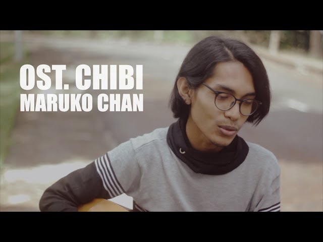 OST. CHIBI MARUKO CHAN BAHASA INDONESIA (Cover By Tereza) class=