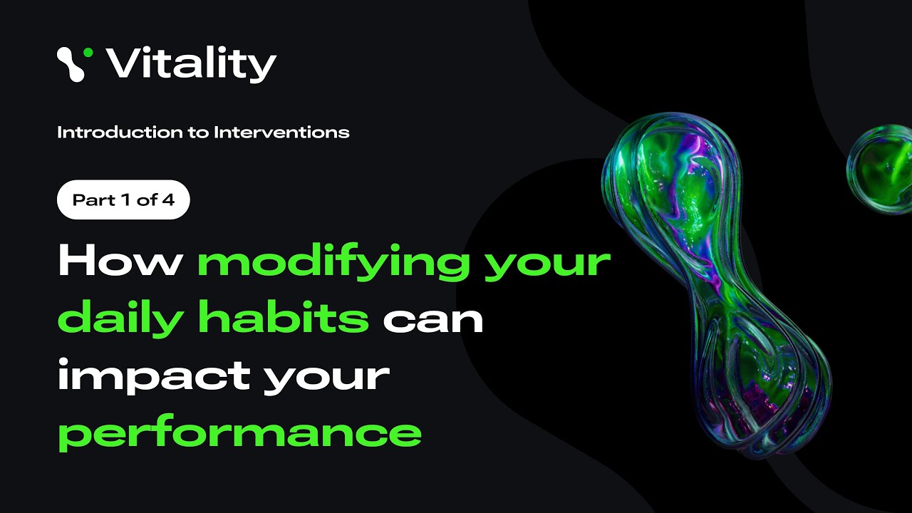 Vitality Blueprint Interventions: Lifestyle