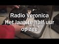 192 Radio Veronica laatste half uur op de Norderney