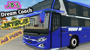 JB3 Dream Coach Bussid Mod - Bus Simulator Indonesia Mod - #jb3 - #dreamcoach - #jetbus