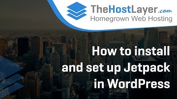 How to install and set up Jetpack in WordPress