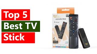 Top 5 Best TV Stick  2026