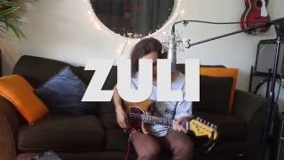 Zuli "Better All The Time" | Play Too Much