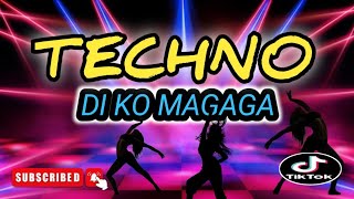 DI KO MAGAGA (TECHNO 2023) RR remix