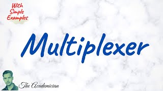 [COA 31] Multiplexer (Part I) using simple explanation