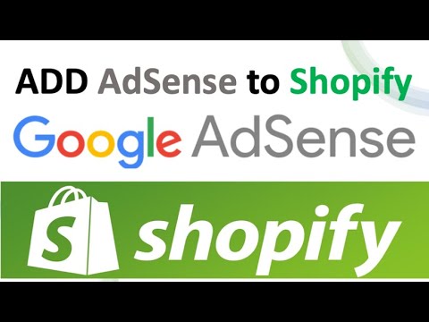 Google AdSense dan Shopify: Panduan Lengkap untuk Memonetisasi Toko Online Anda