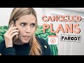 Canceled Plans - Garth Brooks Parody