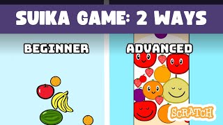 How to Build a Suika Game in Scratch: 2 Ways (Beginner to Pro)