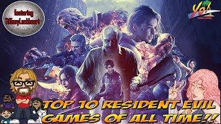 Top Ten Resident Evil Games Ft. Tiffanylockeheart The Great Yovideogames Debate