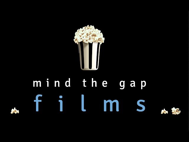 Mind the Gap Films Showreel class=