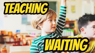 Teaching Your Child to Wait for Attention