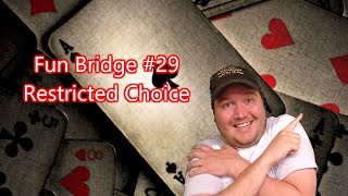 Restricted Choice - Fun Bridge #29 - Let's Play Bridge screenshot 5