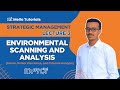 Environmental Analysis: PESTL, Porter’s 5 Forces &amp; Internal Analysis. Strategic Management Chapter 3