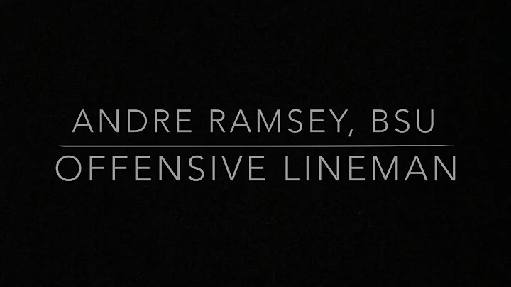 ANDRE RAMSEY OFFENSIVE LINEMAN