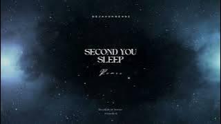 SECOND YOU SLEEP - breakbeat house music
