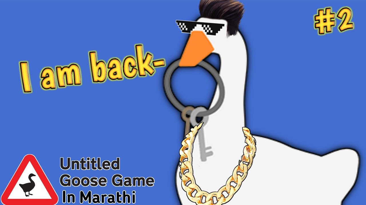 Naughty duck is back(untitled goose game) in marathi/fistmarathi YouTube