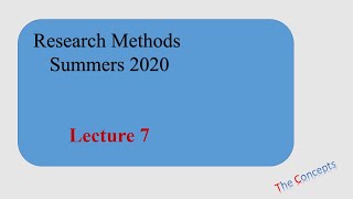 Research Methods Lecture 7