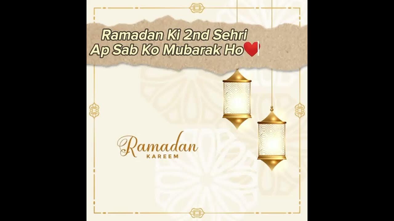 ramadan mubarak ki dusri sehri mubarak  2023 #trending #support ...
