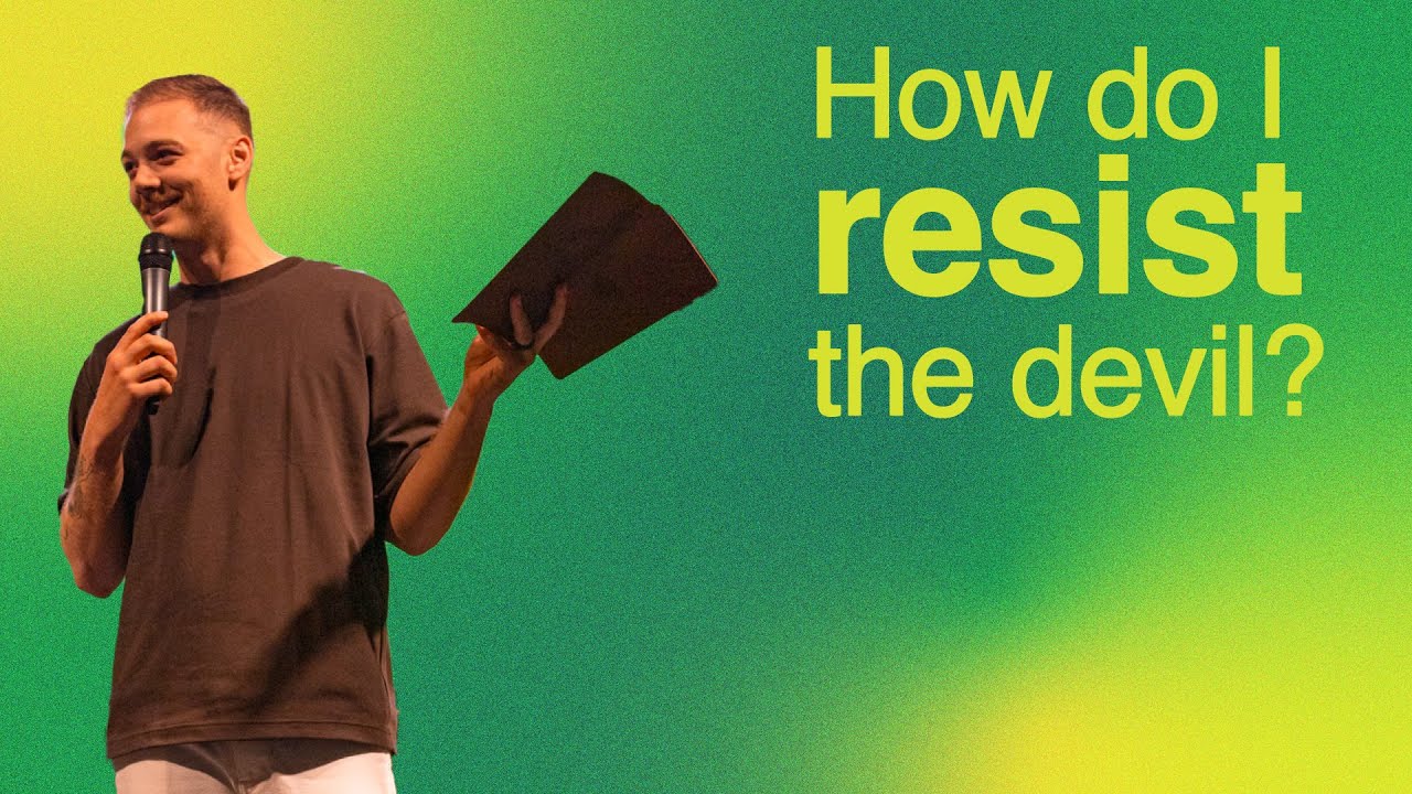 How do I resist the devil? Jacob Dana YouTube