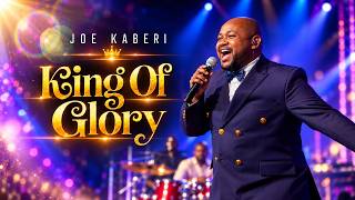 King of Glory – Joe Kaberi | Official Music Video