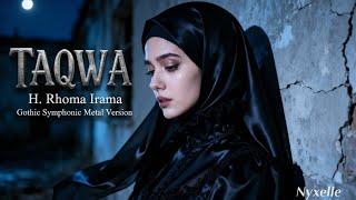 Taqwa – H. Rhoma Irama | Gothic Symphonic Metal Cover by Nyxelle