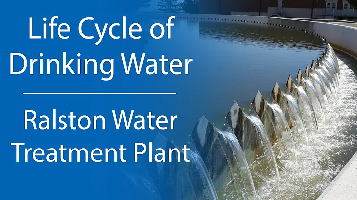 Life Cycle of Drinking Water - Episode 2 - Ralston...