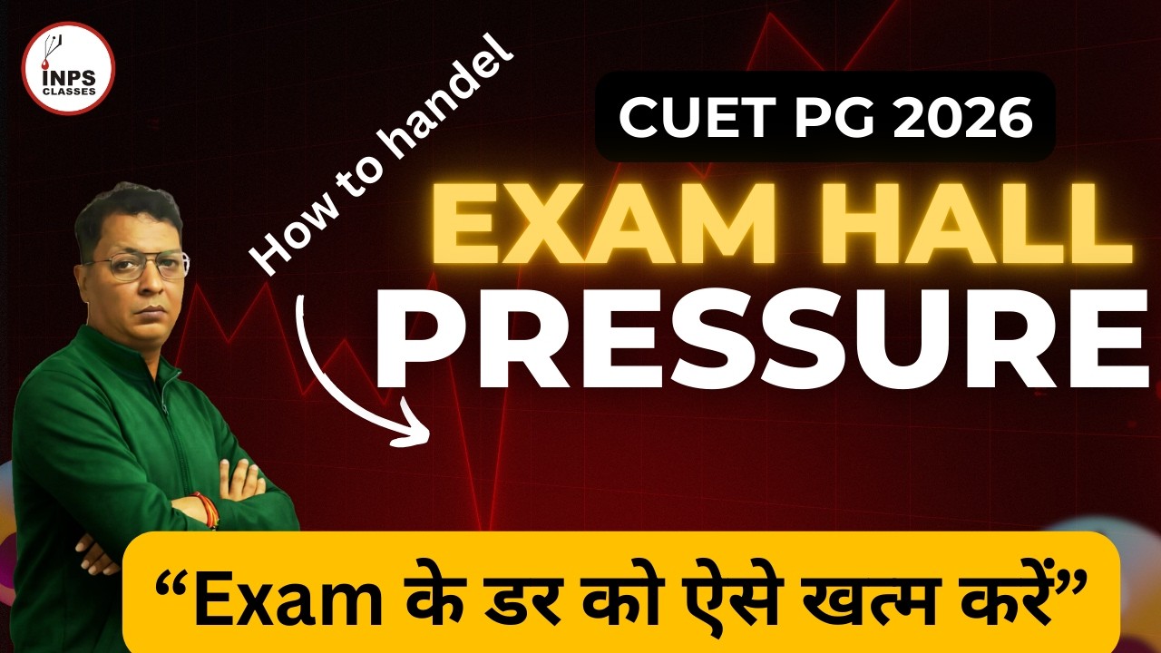 How to Handle Examination Hall Pressure | Exam Stress Control Tips for Students INPS Classes