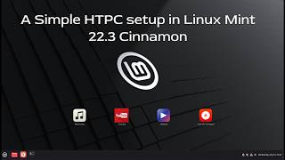 I switched to Linux Mint on my HTPC screenshot 1
