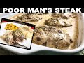 POOR MAN'S STEAK RECIPE | Easy Recipe Using Ground Beef