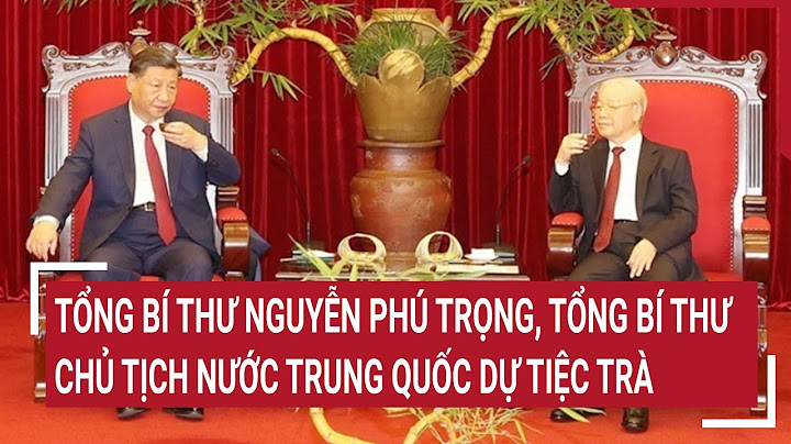 Tổng bí thư nguyễn phú trọng bao nhiêu tuổi năm 2024