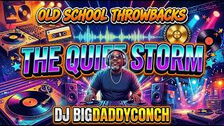 70s & 80s Old School Soul Mix | The Quiet Storm | DJ Bigdaddyconch Throwback Mix